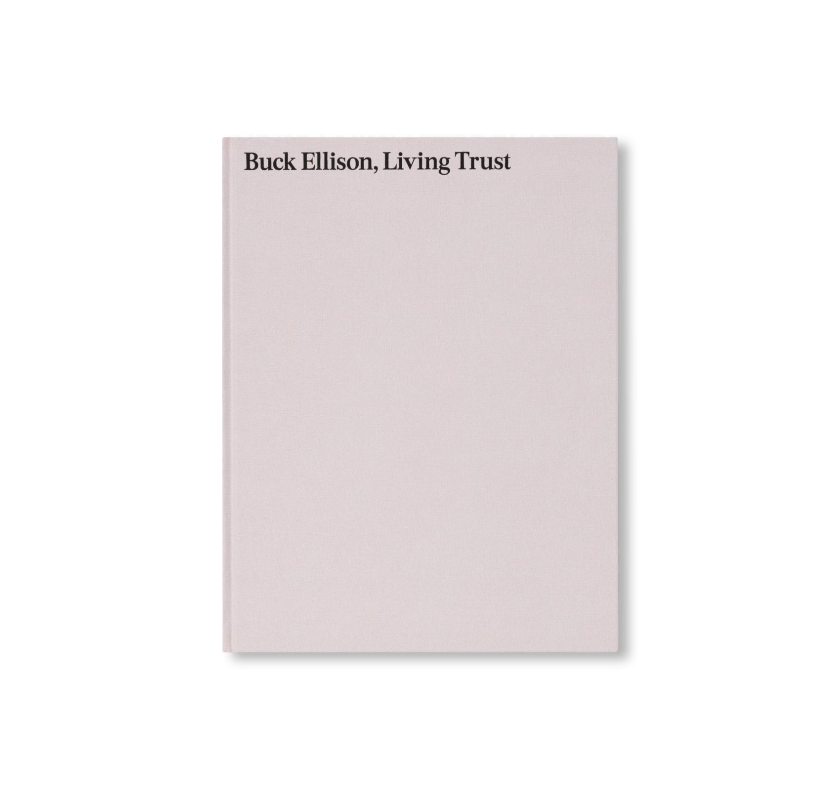 LIVING TRUST by Buck Ellison