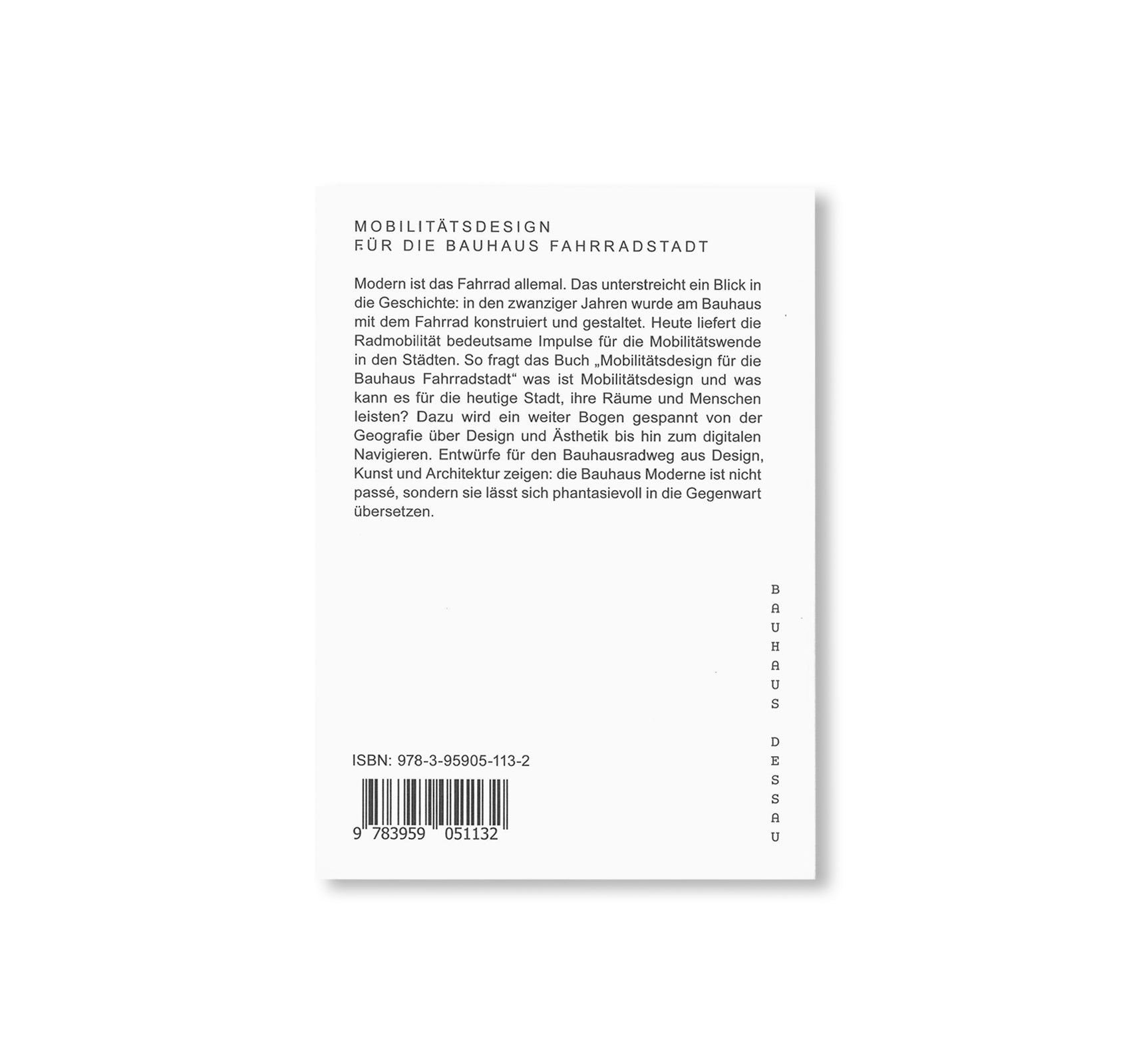 MOBILITÄTSDESIGN FÜR DIE BAUHAUS FAHRRADSTADT - Bauhaus Paperback 19 - by Stiftung Bauhaus Dessau [GERMAN EDITION]