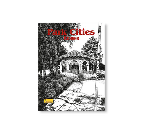 PARK CITIES. KNAVES by Magali Reus
