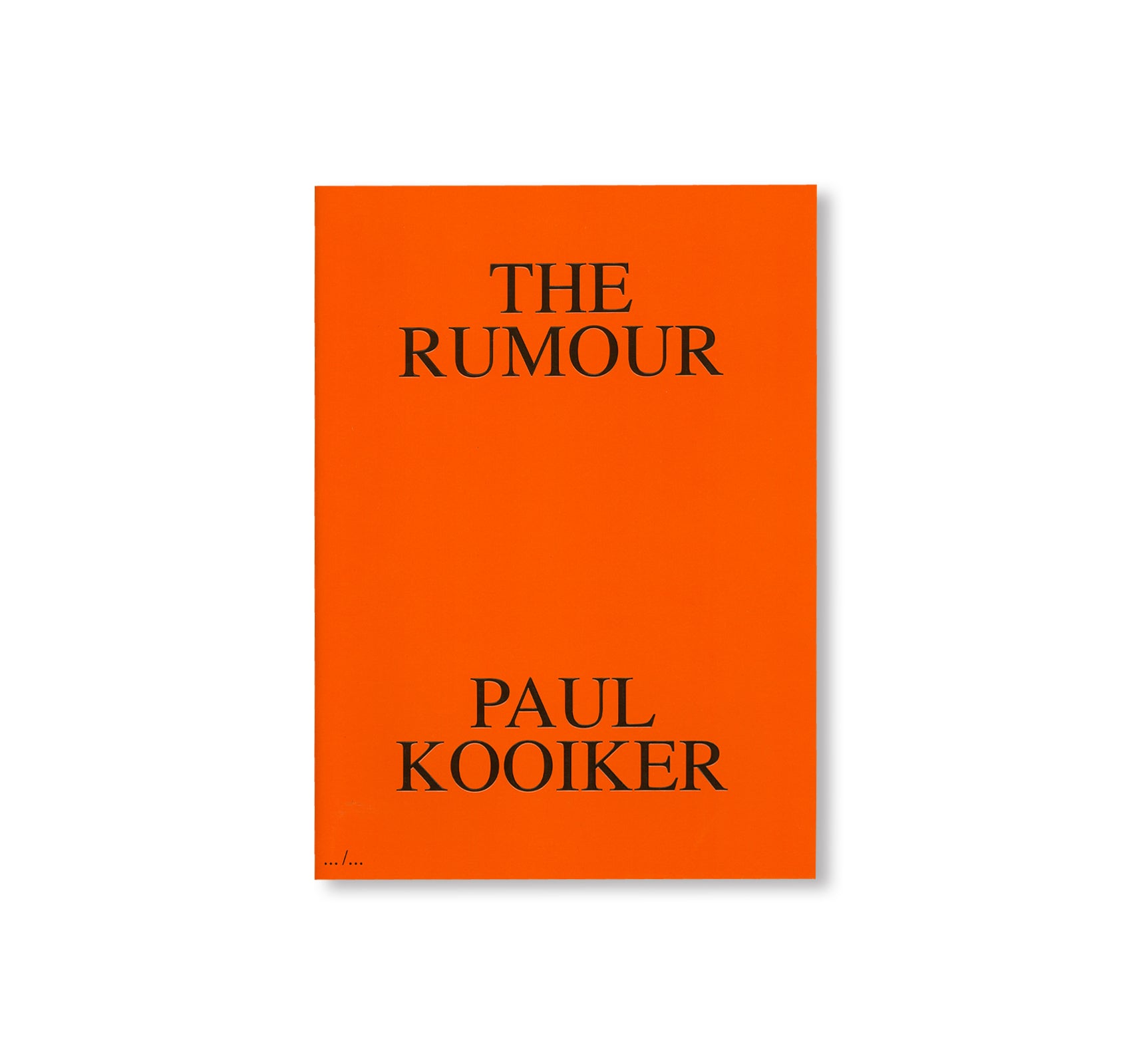 THE RUMOUR by Paul Kooiker [SIGNED]